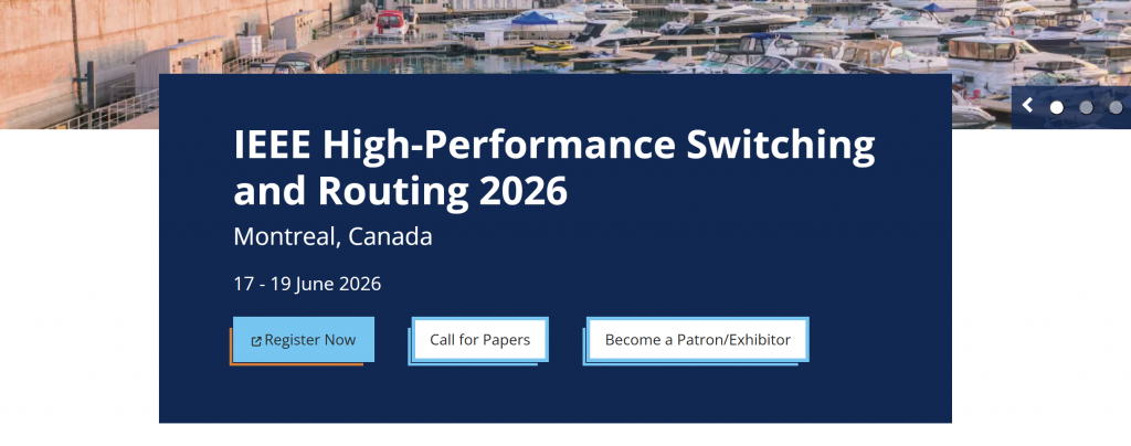 Tutorial speaker at IEEE High Performance Switching and Routing conference 2026